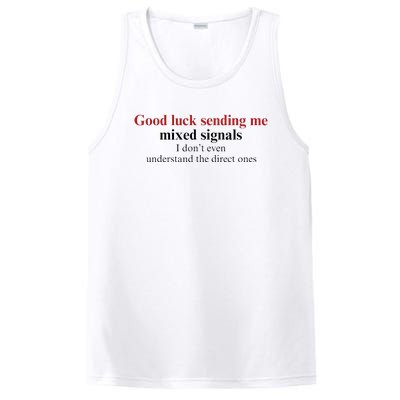 Good Luck Sending Me Mixed Signals PosiCharge Competitor Tank