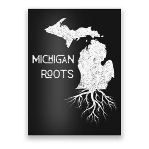 Great Lakes State Michigan Roots Yooper Native Michiganian Poster