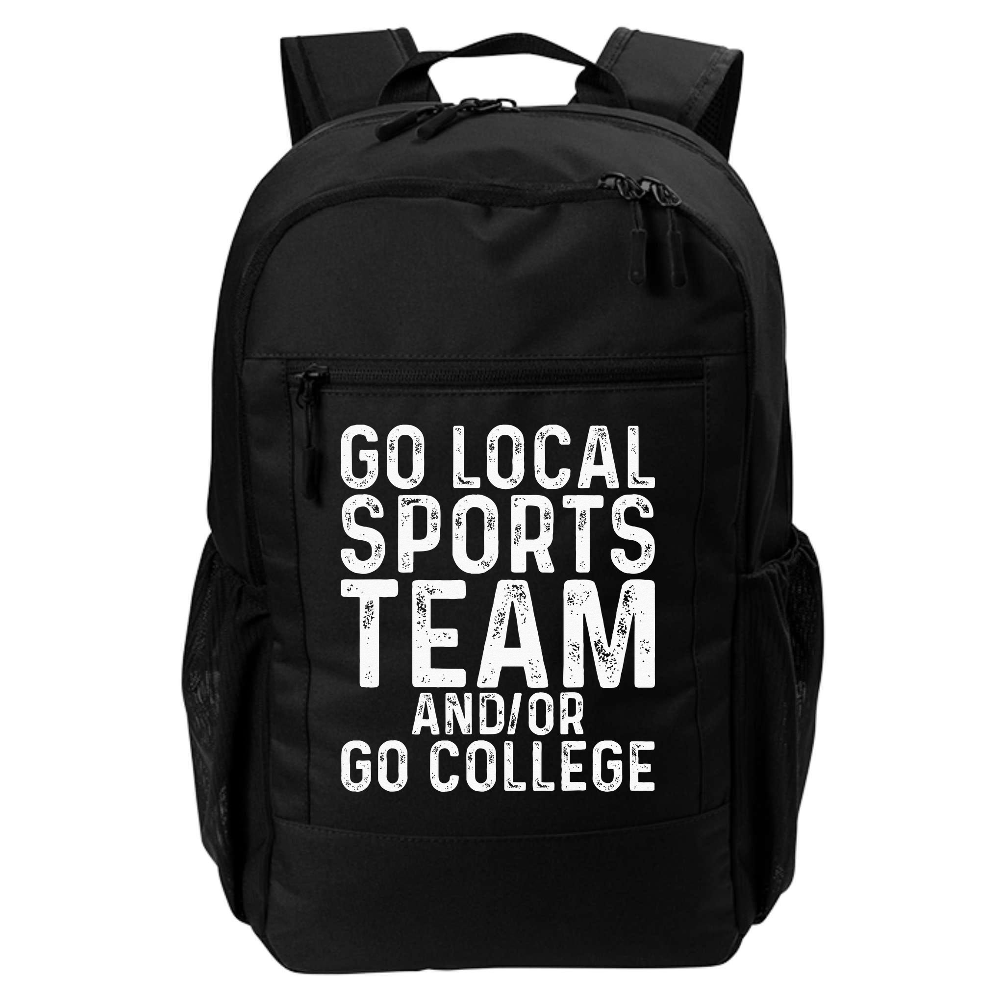 Go Local Sports Team And Or Go College Backpack