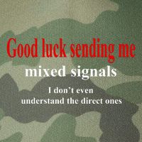 Good Luck Sending Me Mixed Signals Legacy Tie Dye Trucker Hat
