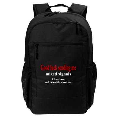 Good Luck Sending Me Mixed Signals Backpack