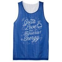 Gotta Love That Aquarius Energy Astrology Horoscope Sign Gift Mesh Reversible Basketball Jersey Tank