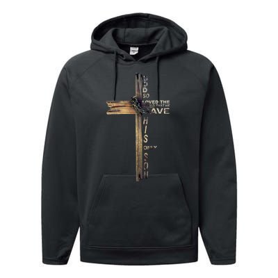 God Loved The World That He Gave His Only Son Performance Fleece Hoodie