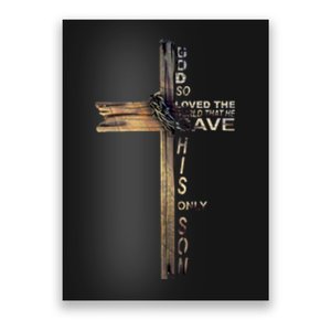 God Loved The World That He Gave His Only Son Poster