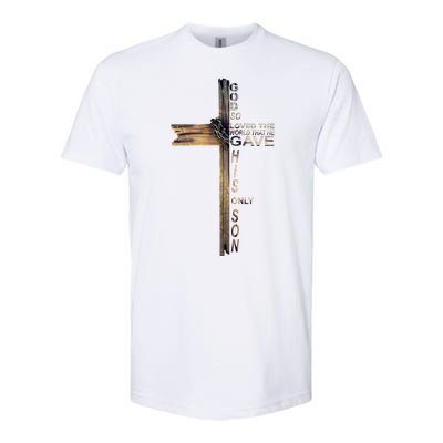 God Loved The World That He Gave His Only Son Softstyle® CVC T-Shirt