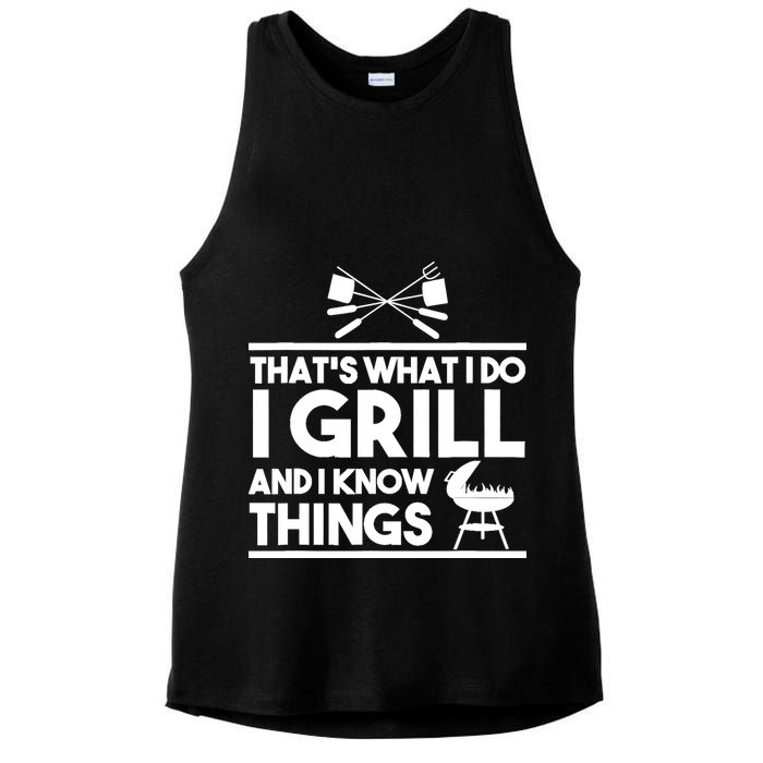 Grill Lover That's What I Do I Grill And Know Things Ladies PosiCharge Tri-Blend Wicking Tank
