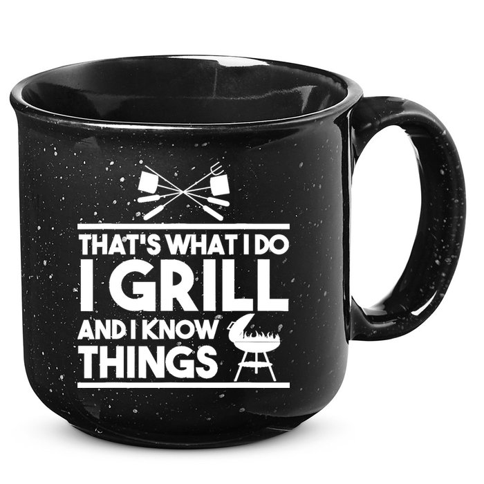 Grill Lover That's What I Do I Grill And Know Things 15oz Campfire Ceramic Mug