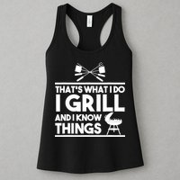 Grill Lover That's What I Do I Grill And Know Things Womens Tank Top