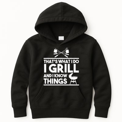 Grill Lover That's What I Do I Grill And Know Things Kids Hoodie