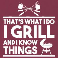 Grill Lover That's What I Do I Grill And Know Things 16oz Travel Tumbler