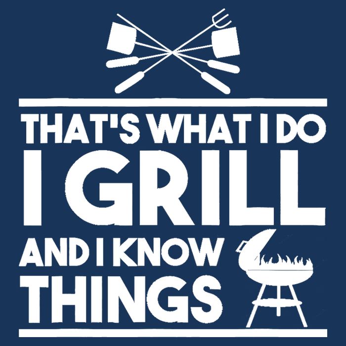 Grill Lover That's What I Do I Grill And Know Things Infant Baby Jersey Bodysuit