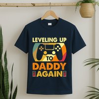 Gamer Leveling Up To Daddy Again Pregnancy Announcement T-Shirt