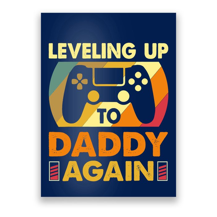 Gamer Leveling Up To Daddy Again Pregnancy Announcement Poster