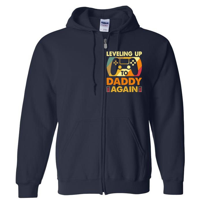 Gamer Leveling Up To Daddy Again Pregnancy Announcement Full Zip Hoodie