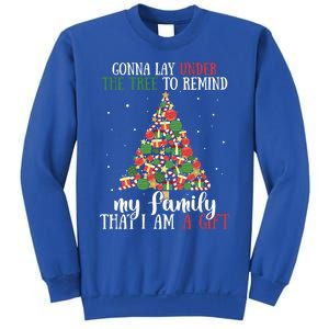 Gonna Lay Under The Tree To Remind My Family Funny Christmas Gift Sweatshirt