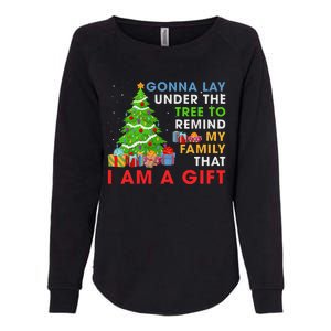 Gonna Lay Under The Tree To Remind My Family Funny Christmas Womens California Wash Sweatshirt