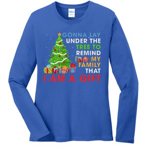 Gonna Lay Under The Tree To Remind My Family Funny Christmas Ladies Long Sleeve Shirt