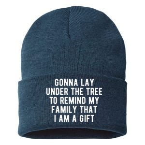 Gonna Lay Under The Tree To Remind My Family That I Am A Gift Sustainable Knit Beanie