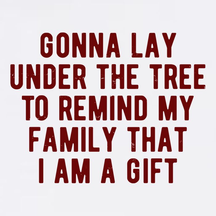 Gonna Lay Under The Tree To Remind My Family That I Am A Gift Garment-Dyed Sweatshirt