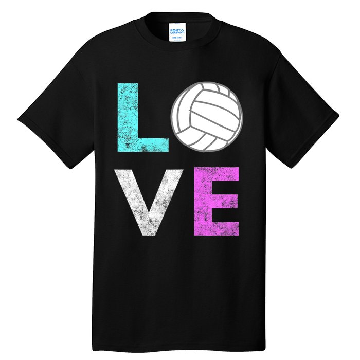 Girls Love Volleyball Best Fun Birthday Gift TShirt Tall T-Shirt