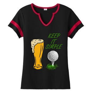 Golf Life With Glass Of Beer Keep It Simple Ladies Halftime Notch Neck Tee