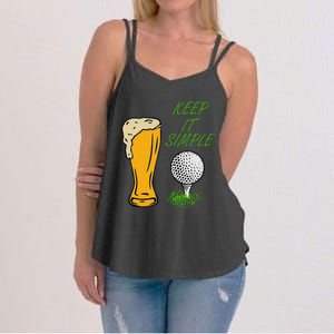 Golf Life With Glass Of Beer Keep It Simple Women's Strappy Tank