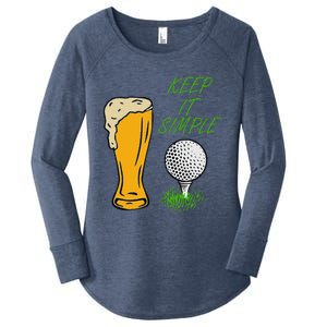 Golf Life With Glass Of Beer Keep It Simple Women's Perfect Tri Tunic Long Sleeve Shirt