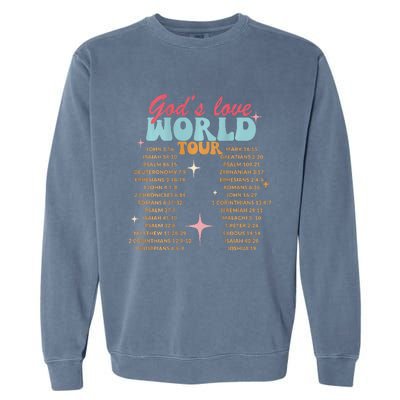 God's Love World Tour Christian Bible Verse Aesthetic (Back) Garment-Dyed Sweatshirt