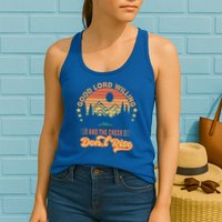 Good Lord Willing The Creek DonT Rise Womens Tank Top
