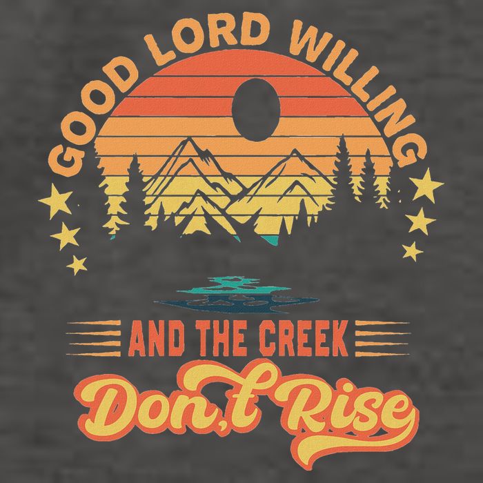Good Lord Willing The Creek DonT Rise Vector Backpack