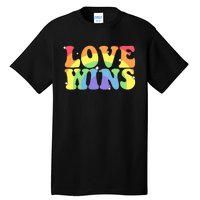 Groovy Love Wins Rainbow Pride Flag Colors LGBT Queer Ally Tall T-Shirt