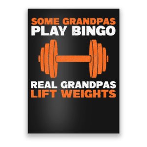 Grandpa Lift Weights Bodybuilding Grandfather Weightlifting Poster