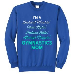 Gymnastics Leotard Washin Mom Teal Gymnast Light Gift Tall Sweatshirt