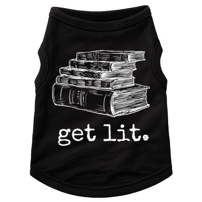 Get Lit With Books Funny Meme Gift For Book Lover, Reading TShirt Doggie Tank
