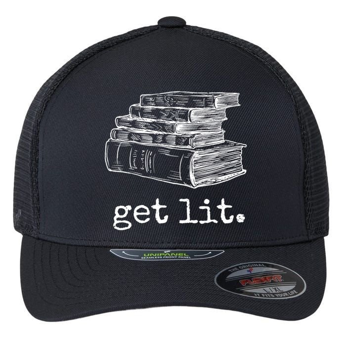 Get Lit With Books Funny Meme Gift For Book Lover, Reading TShirt Flexfit Unipanel Trucker Cap