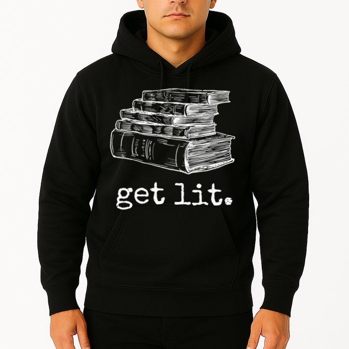 Get Lit With Books Funny Meme Gift For Book Lover, Reading TShirt Hoodie