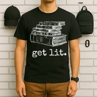 Get Lit With Books Funny Meme Gift For Book Lover, Reading TShirt T-Shirt