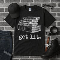 Get Lit With Books Funny Meme Gift For Book Lover, Reading TShirt Tall T-Shirt