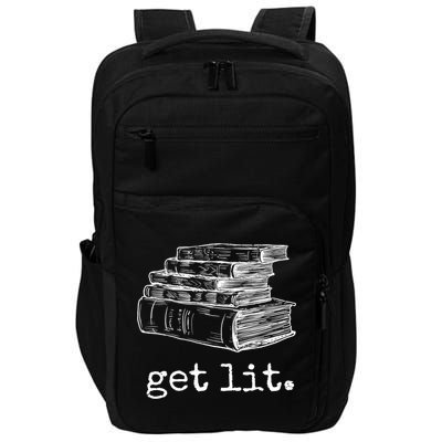 Get Lit With Books Funny Meme Gift For Book Lover, Reading TShirt Impact Tech Backpack