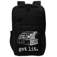 Get Lit With Books Funny Meme Gift For Book Lover, Reading TShirt Impact Tech Backpack