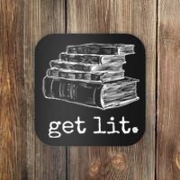 Get Lit With Books Funny Meme Gift For Book Lover, Reading TShirt Coaster