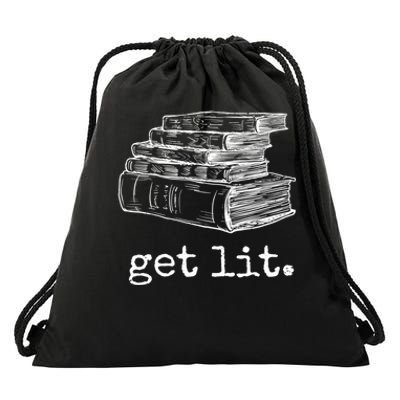 Get Lit With Books Funny Meme Gift For Book Lover, Reading TShirt Drawstring Bag