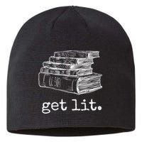 Get Lit With Books Funny Meme Gift For Book Lover, Reading TShirt Sustainable Beanie