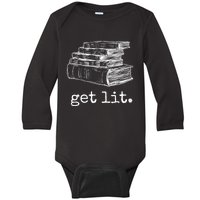 Get Lit With Books Funny Meme Gift For Book Lover, Reading TShirt Baby Long Sleeve Bodysuit