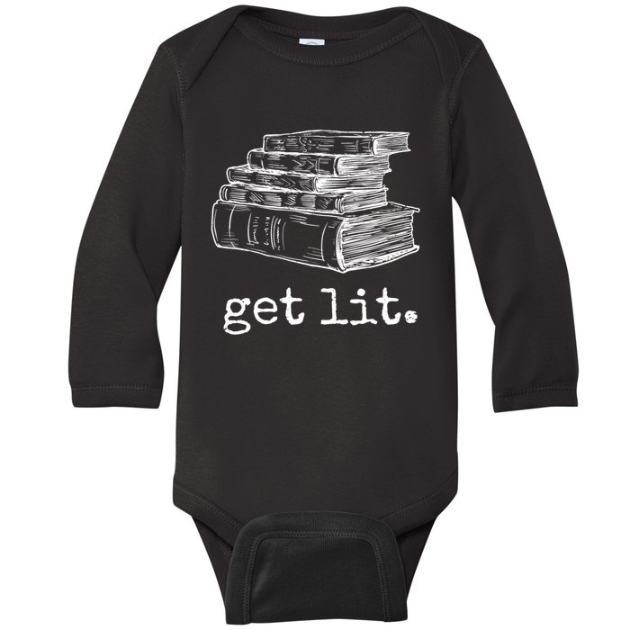 Get Lit With Books Funny Meme Gift For Book Lover, Reading TShirt Baby Long Sleeve Bodysuit