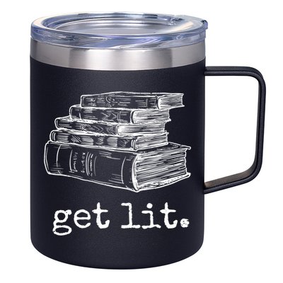 Get Lit With Books Funny Meme Gift For Book Lover, Reading TShirt 12oz Stainless Steel Coffee Mug