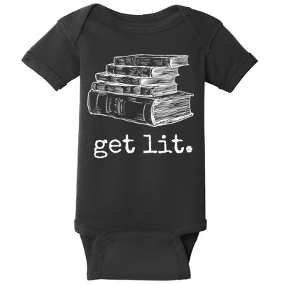 Get Lit With Books Funny Meme Gift For Book Lover, Reading TShirt Baby Bodysuit