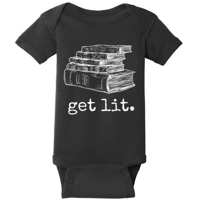 Get Lit With Books Funny Meme Gift For Book Lover, Reading TShirt Baby Bodysuit