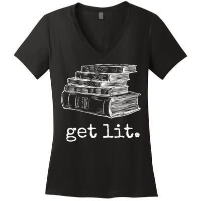 Get Lit With Books Funny Meme Gift For Book Lover, Reading TShirt Women's V-Neck T-Shirt