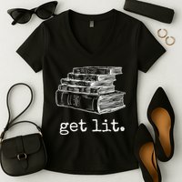 Get Lit With Books Funny Meme Gift For Book Lover, Reading TShirt Women's V-Neck T-Shirt